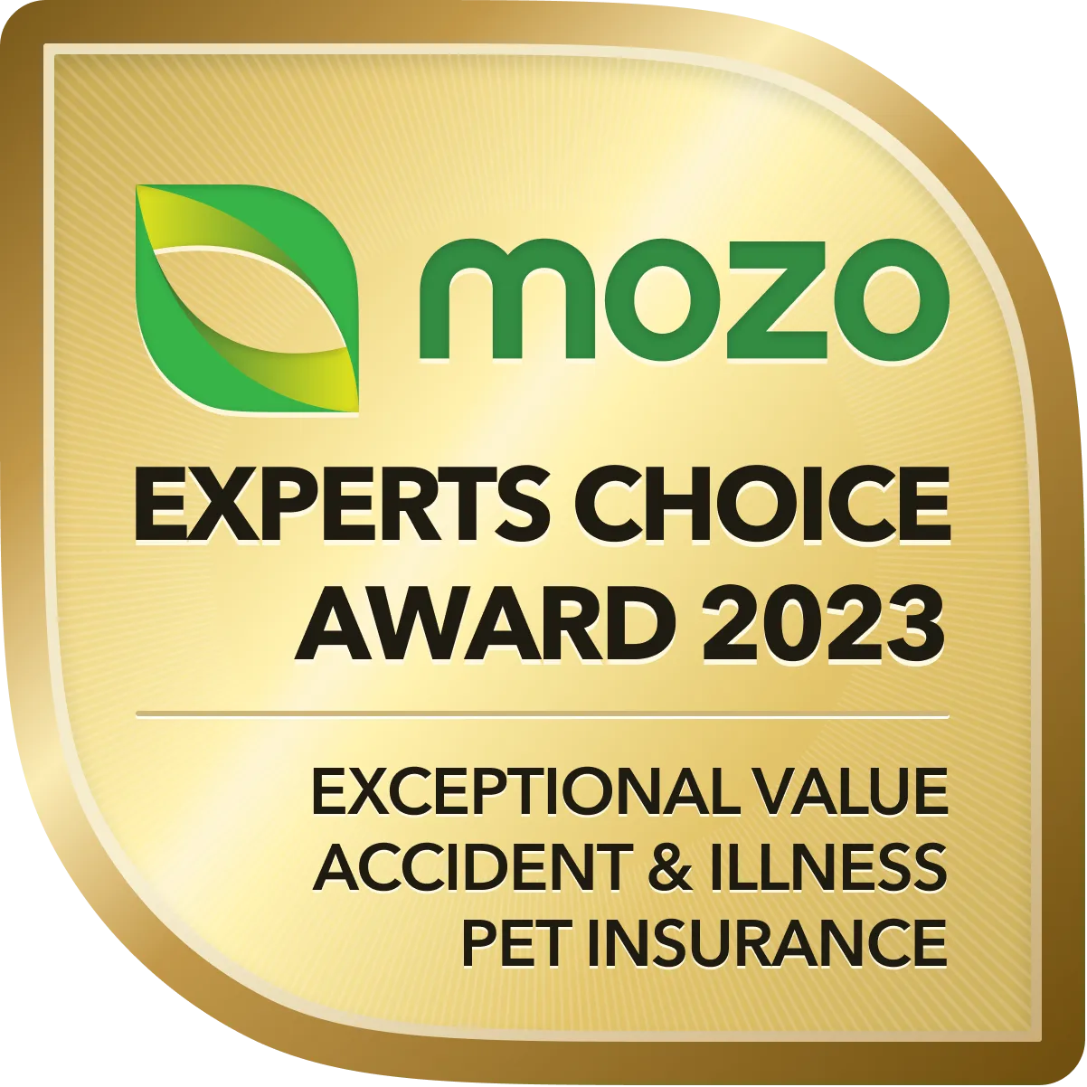 Mozo Exceptional value accident & illness pet insurance award - Knose